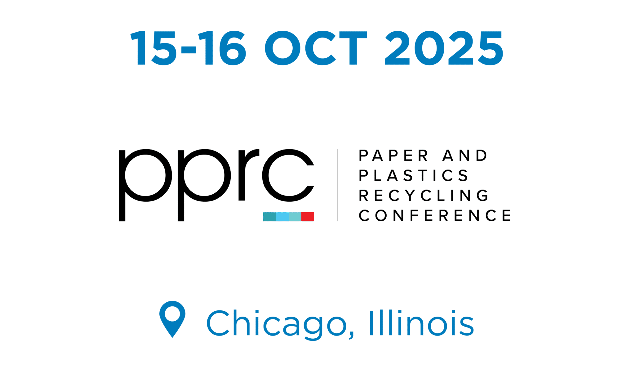 Plastics Recycling Conference 2025 Papel y Plastics Recycling Conference 2025 en Chicago, Illinois