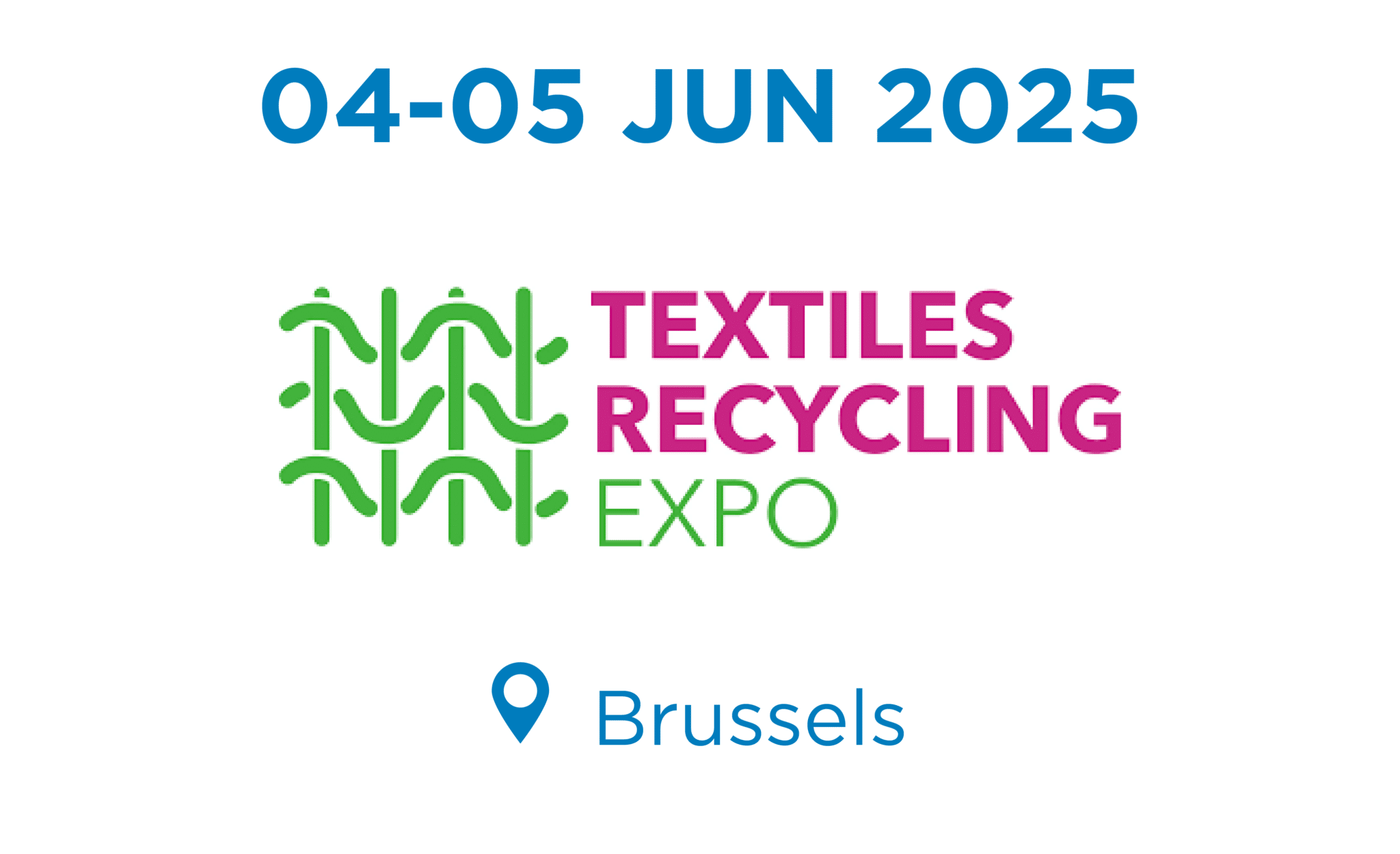 Textiles Recycling Expo 2025 in Brussels, Belgium